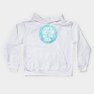 Life Is Better At The Sea Crystal Blue Tropical Design Kids Hoodie